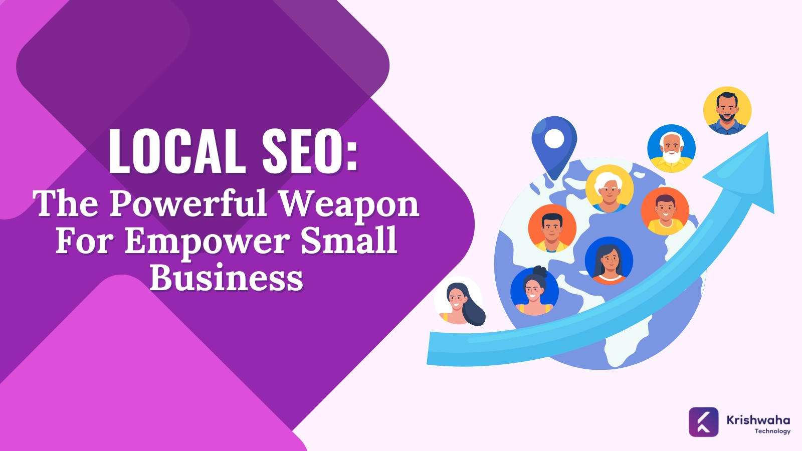 Read more about the article Local SEO: The Powerful Weapon For Empower Small Business